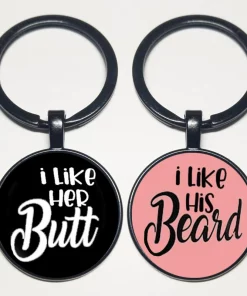 Couples Keychain Set – “I Like His Beard, I Like Her Butt” Funny Matching Keychains, Cute Couple Gifts for Him & Her, Anniversary, Valentine’s Day, Birthday Present